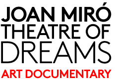 Miró. Theatre of dreams