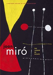 Joan Mirò - The Ladder of Escape