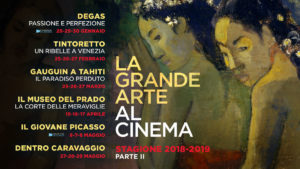 LA GRANDE ARTE AL CINEMA - 2° parte