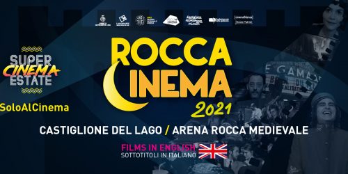 ROCCACINEMA 2021- PRIMA PARTE DAL 18/06 AL 5/8